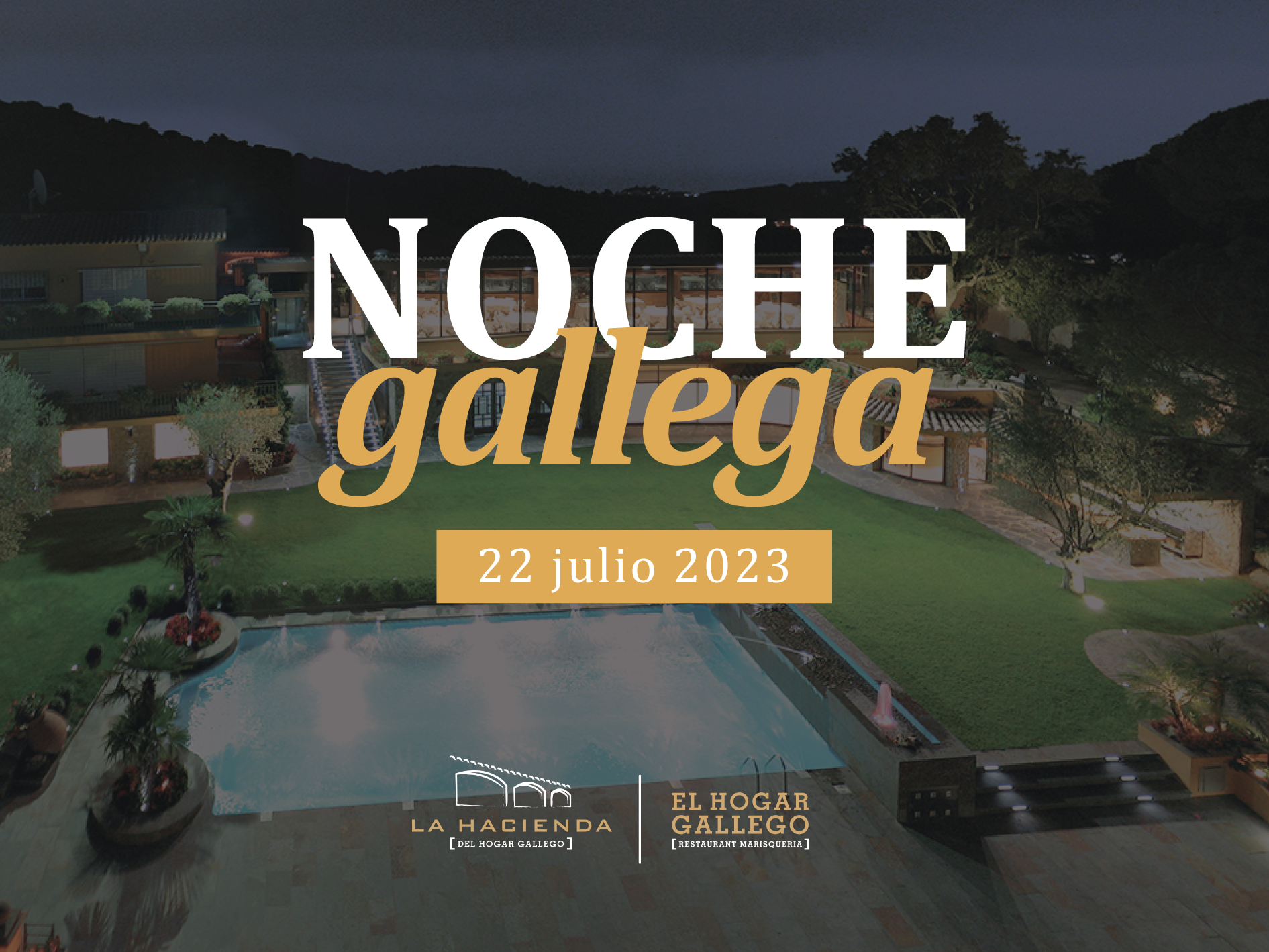 ¡La Noche Gallega 2023!